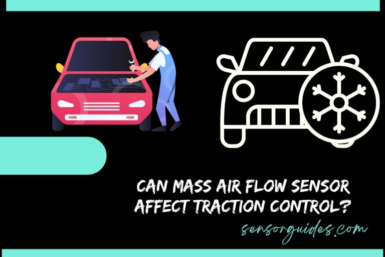 Can Mass Air Flow Sensor Affect Traction Control? Exploring the Effects!