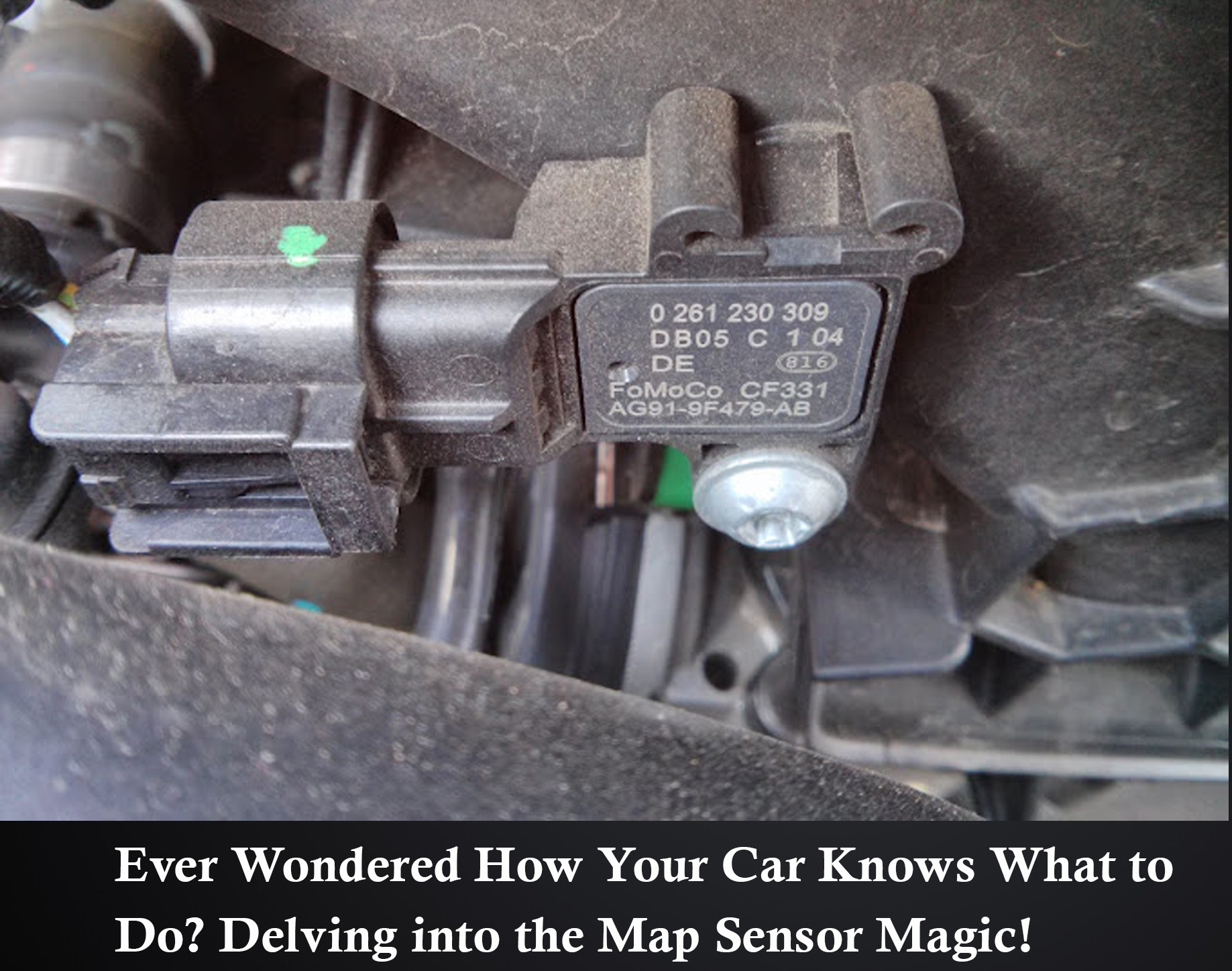 Ever Wondered How Your Car Knows What to Do? Delving into the Map Sensor Magic! - Sensor Guides